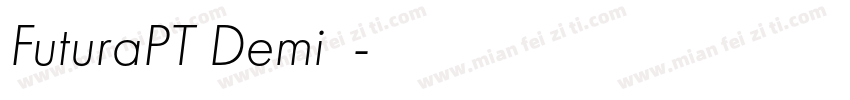 FuturaPT Demi字体字体转换